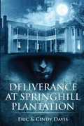 Cover: Deliverance at Springhill Plantation - Eric Davis