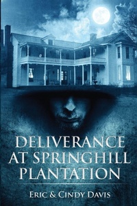 Enlarge image Cover: Deliverance at Springhill Plantation - Eric Davis