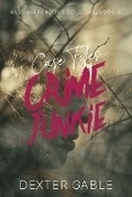 Cover: Crime Junkie Case Files - Crime Junkie Case Files