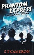 Cover: Phantom Express - Bakaloo Media