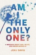 Cover: Am I The Only One? - Throne Publishing Group