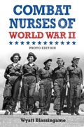Cover: Combat Nurses of World War II - Purple House Press