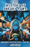 Cover: The Mystery of Sneaky Paws - Pam Kumpe