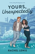 Cover: Yours, Unexpectedly - Rachel Lewis