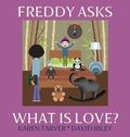Cover: Freddy Asks - What Is Love? - Creative325studio