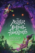 Cover: The Monster-Building Handbook - Cosmic Writers
