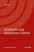Cover: Strafrecht und autonomes Fahren - Manz