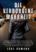 Cover: Die verborgene Wahrheit - Jade Romano