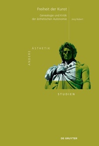 Abbildung von: Freiheit der Kunst - De Gruyter