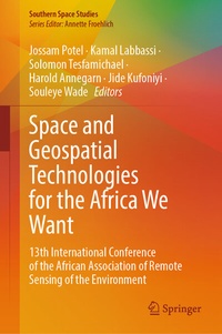 Abbildung von: Space and Geospatial Technologies for the Africa We Want - Springer