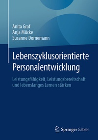 Abbildung von: Lebenszyklusorientierte Personalentwicklung - Springer Gabler