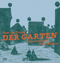 Enlarge image Cover: Der Garten - Hatje Cantz Verlag