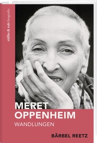 Abbildung von: Meret Oppenheim - Rüffer & Rub