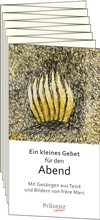 Cover: Ein kleines Gebet f&uuml;r den Abend - Pr&auml;senz Medien & Verlag