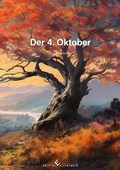 Cover: Der 4. Oktober - winterwork