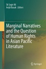 Cover: Marginal Narratives and the Question of Human Rights in Asian Pacific Literature - Springer