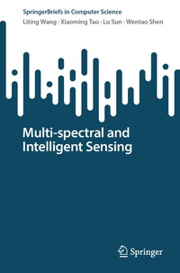 Enlarge image Cover: Multi-spectral and Intelligent Sensing - Springer