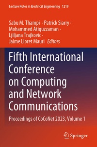 Enlarge image Cover: Fifth International Conference on Computing and Network Communications - Springer