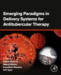 Abbildung von: Emerging Paradigms in Delivery Systems for Antitubercular Therapy - Academic Press