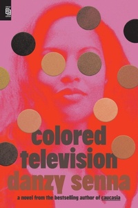 Enlarge image Cover: Colored Television - Riverhead Books