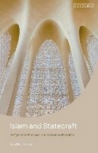 Enlarge image Cover: Islam and Statecraft - I.B. Tauris