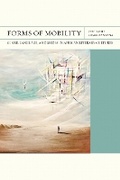 Cover: Forms of Mobility - Northwestern University Press