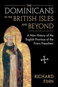 Enlarge image Cover: The Dominicans in the British Isles and Beyond - Cambridge University Press