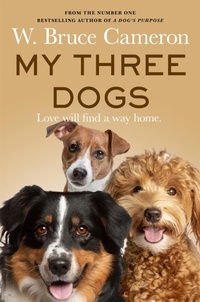 Abbildung von: My Three Dogs - Macmillan