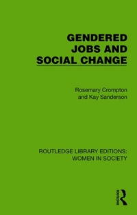 Abbildung von: Gendered Jobs and Social Change - Routledge