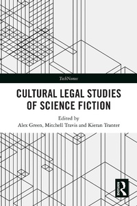 Enlarge image Cover: Cultural Legal Studies of Science Fiction - Routledge