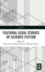 Cover: Cultural Legal Studies of Science Fiction - Routledge