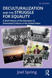 Enlarge image Cover: Deculturalization and the Struggle for Equality - Routledge