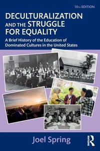 Enlarge image Cover: Deculturalization and the Struggle for Equality - Routledge