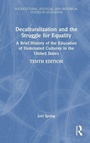 Cover: Deculturalization and the Struggle for Equality - Routledge