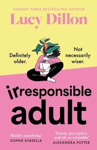 Enlarge image Cover: Irresponsible Adult - Hodder Paperback