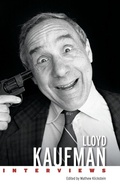 Cover: Lloyd Kaufman - University Press of Mississippi
