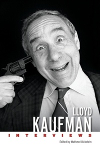 Abbildung von: Lloyd Kaufman - University Press of Mississippi