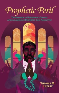 Enlarge image Cover: Prophetic Peril - University Press of Mississippi