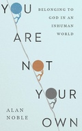 Cover: You Are Not Your Own - Inter-Varsity Press,US