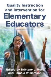 Enlarge image Cover: Quality Instruction and Intervention for Elementary Educators - Rowman & Littlefield Publishers