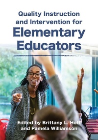 Enlarge image Cover: Quality Instruction and Intervention for Elementary Educators - Rowman & Littlefield Publishers