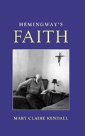 Cover: Hemingway's Faith - Rowman & Littlefield Publishers