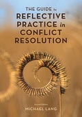 Cover: The Guide to Reflective Practice in Conflict Resolution - Rowman & Littlefield Publishers