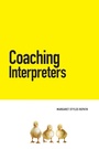 Cover: Coaching Interpreters - National Association for Interpretation