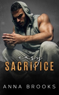 Enlarge image Cover: Easy Sacrifice (Bulletproof Butterfly) - Anna Brooks