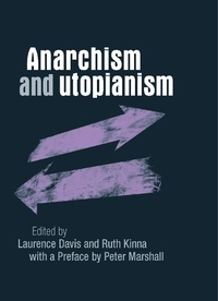 Abbildung von: Anarchism and Utopianism - Manchester University Press