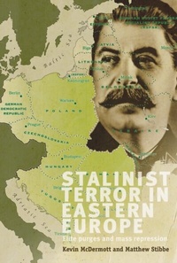 Bild: Stalinist Terror in Eastern Europe - Manchester University Press