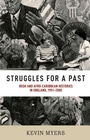 Cover: Struggles for a Past - Manchester University Press