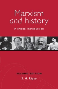 Abbildung von: Marxism and History - Manchester University Press