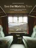 Cover: See the World by Train - Greenfinch